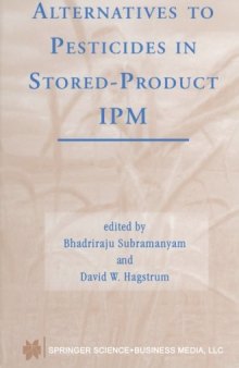 Alternatives to Pesticides in Stored-Product IPM