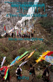 Asian Highlands Perspectives 23 A Tewo Tibetan Childhood