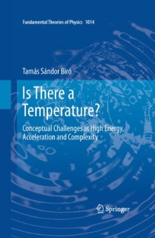 Is There a Temperature?: Conceptual Challenges at High Energy, Acceleration and Complexity