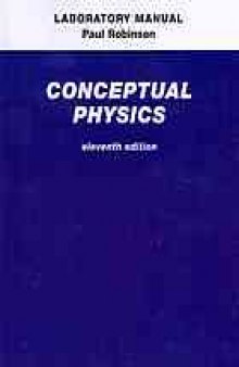 Laboratory manual [to accompany] Conceptual physics, 11th ed