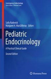 Pediatric Endocrinology: A Practical Clinical Guide, Second Edition