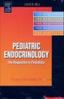 Pediatric Endocrinology: The Requisites in Pediatrics  