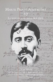 La Naissance Du Texte Proustien