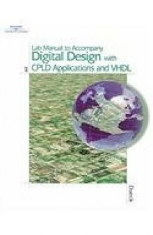Digital Design with Cpld Applications and VHDL-Pld Lab Manual