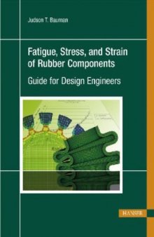 Rubber Components. Guide for Design Engineers