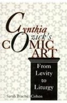 Cynthia Ozick's comic art: from levity to liturgy  