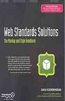 Web standards solutions : the markup and style handbook