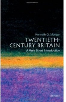 Twentieth-Century Britain: A Very Short Introduction (Very Short Introductions)