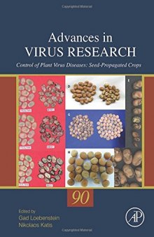 Control of Plant Virus Diseases, Volume 90: Seed-Propagated Crops