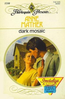 Dark Mosiac (Harlequin Presents)