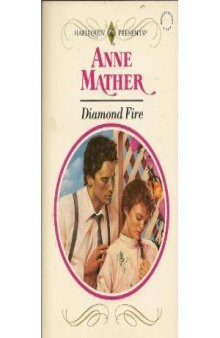 Diamond Fire (Harlequin Presents)