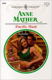Pacific Heat (Harlequin Presents)