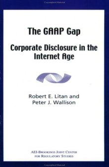The GAAP Gap: Corporate Disclosure in the Internet Age