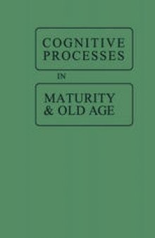 Cognitive Processes in Maturity and Old Age