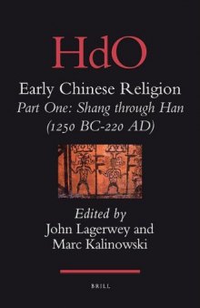 HdO Early Chinese Religion: Shang Through Han (1250 BC-220 AD) (Handbook of Oriental Studies, Section Four, China)
