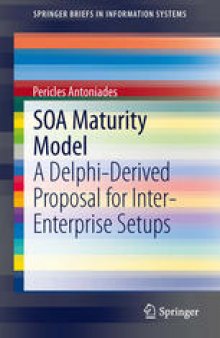 SOA Maturity Model: A Delphi-Derived Proposal for Inter-Enterprise Setups