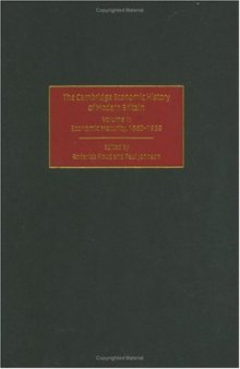The Cambridge Economic History of Modern Britain, Volume 2: Economic Maturity, 1860–1939