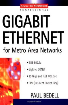 Gigabit Ethernet for Metro Area Networks