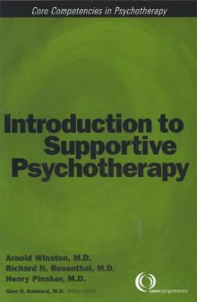 Introduction to Supportive Psychotherapy (Core Competencies in Psychotherapy)