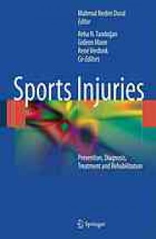 Sports Injuries: Prevention, Diagnosis, Treatment and Rehabilitation