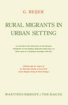Rural Migrants in Urban Setting: An Analysis of the Literature on the Problem Consequent on the Internal Migration from Rural to Urban Areas in I2 European Countries (1945–1961)