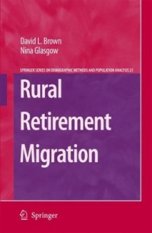 Rural Retirement Migration (The Springer Series on Demographic Methods and Population Analysis)