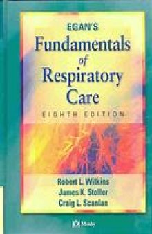Egan's fundamentals of respiratory care