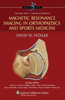 Magnetic Resonance Imaging in Orthopaedics & Sports Medicine, 3rd Edition  