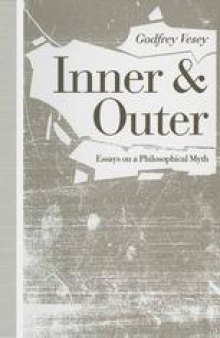Inner and Outer: Essays On a Philosophical Myth