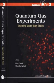 Quantum Gas Experiments_Exploring Many-Body States