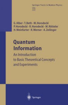 Quantum Information: An Introduction to Basic Theoretical Concepts and Experiments