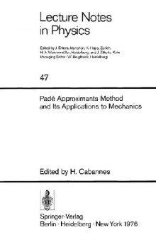 Pade Approximants Method and Its Applications to Mechanics