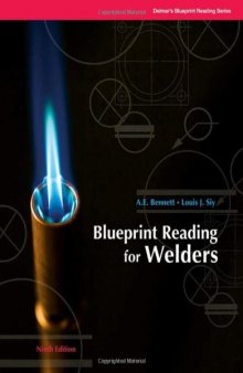 Blueprint Reading for Welders , Eighth Edition  