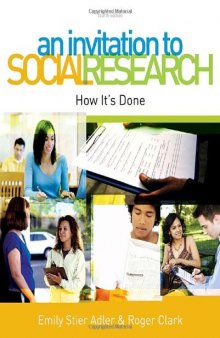 An Invitation to Social Research: How It's Done  