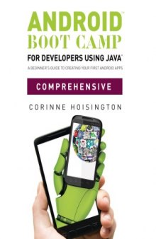 Android Boot Camp for Developers using Java(TM), Comprehensive