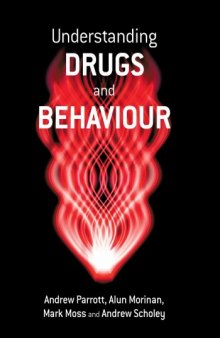 Understanding Drugs and Behaviour