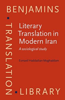 Literary Translation in Modern Iran: A Sociological Study