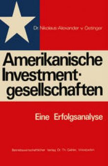 Amerikanische Investmentgesellschaften: Eine Erfolgsanalyse