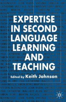 Expertise in Second Language Teaching and Learning