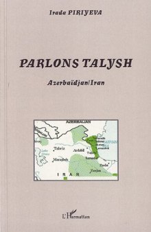 Parlons Talysh Azerbaidjan Iran