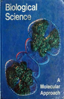 Biological science: a molecular approach : Bscs Blue version.