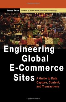 Engineering Global E-Commerce Sites (The Morgan Kaufmann Series in Data Management Systems)