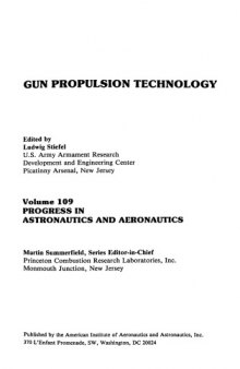 Gun Propulsion Technology (Progress in Astronautics and Aeronautics)