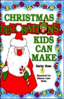 Christmas Decorations Kids Can Make