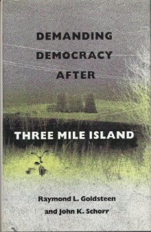 Demanding democracy after Three Mile Island