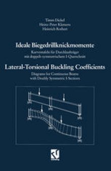 Ideale Biegedrillknickmomente / Lateral-Torsional Buckling Coefficients: Kurventafeln für Durchlaufträger mit doppelt-symmetrischem I-Querschnitt / Diagrams for Continuous Beams with Doubly Symmetric I-Sections