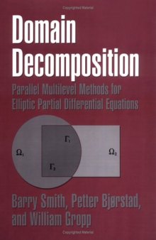 Domain decomposition: parallel multilevel methods for elliptic PDEs