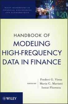 Handbook of Modeling High-Frequency Data in Finance (Wiley Handbooks in Financial Engineering and Econometrics)