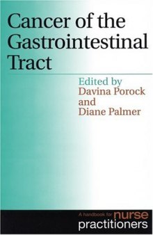 Cancer of the gastrointestinal tract : a handbook for nurse practitioners