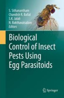 Biological Control of Insect Pests Using Egg Parasitoids